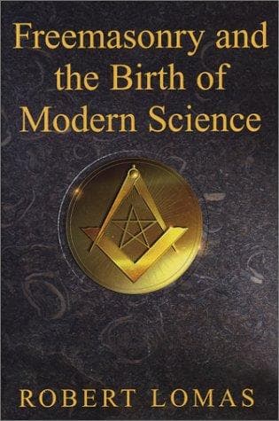 Cover image for Freemasonry & the Birth of Modern Science