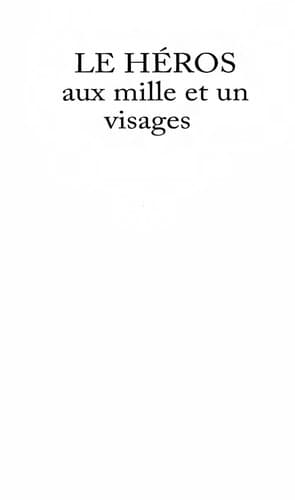 Cover image for Le héros aux mille et un visages