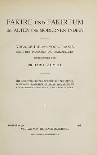 Fakire und fakirtum im alten und modernen Indien
