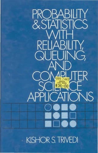 Cover image for Probability and statistics with reliability, queuing, and computer science applications