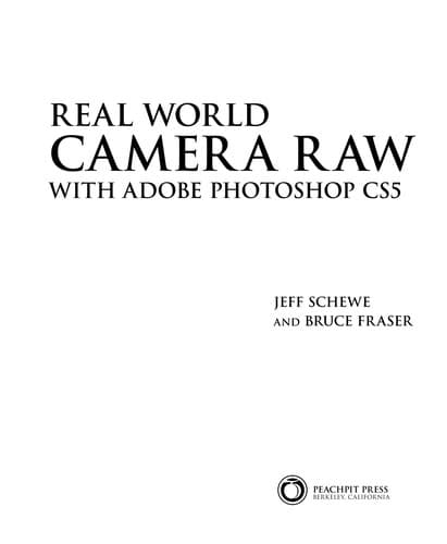 Cover image for Real world Camera Raw with Adobe Photoshop CS5