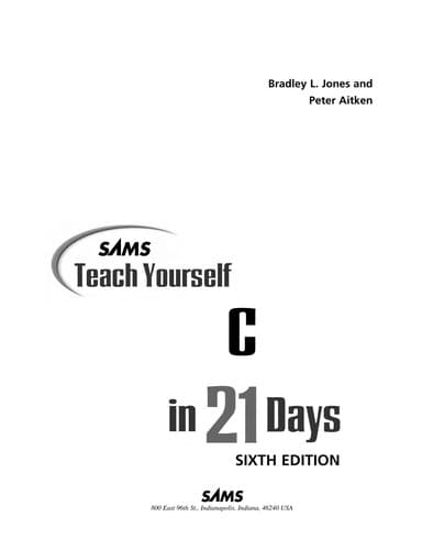 Cover image for Sams teach yourself C in 21 days