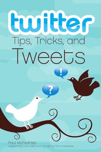 Cover image for Twitter tips, tricks, and tweets