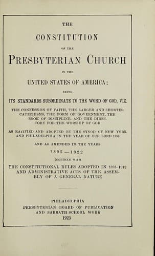 The constitution of the Presbyterian church in the United States of America