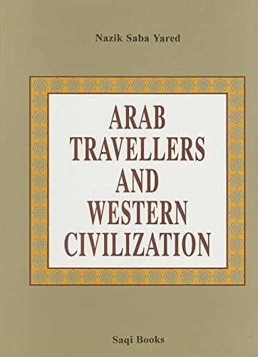 Cover image for Arab travellers and western civilization