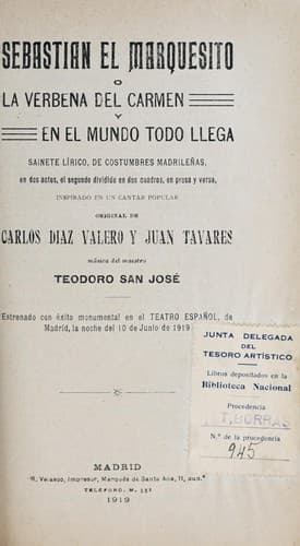 Sebastián el marquesito, o, La verbena del Carmen y en el mundo todo llega