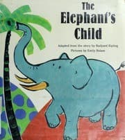 Cover image for The elephant's child