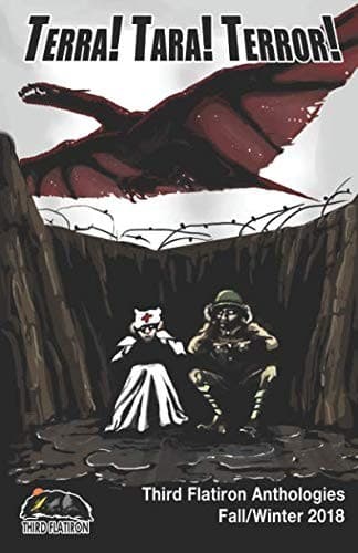 Cover image for Terra! Tara! Terror! (Third Flatiron Anthologies)