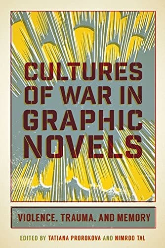 Cultures of War in Graphic Novels