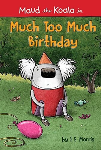 Cover image for Much Too Much Birthday