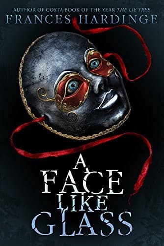 Cover image for A Face Like Glass