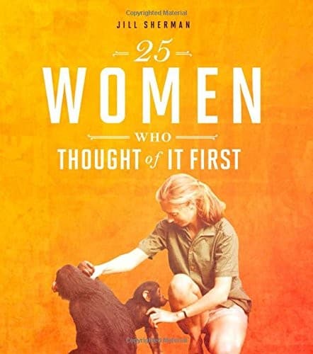 Cover image for 25 Women Who Thought of it First