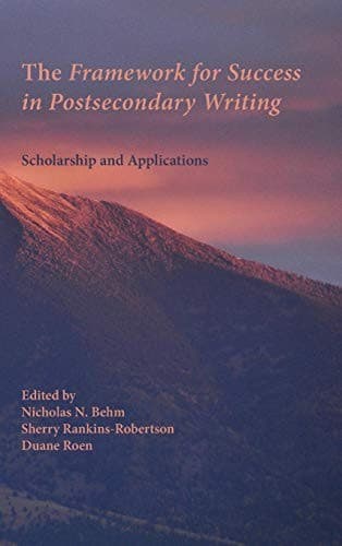 Cover image for The Framework for Success in Postsecondary Writing