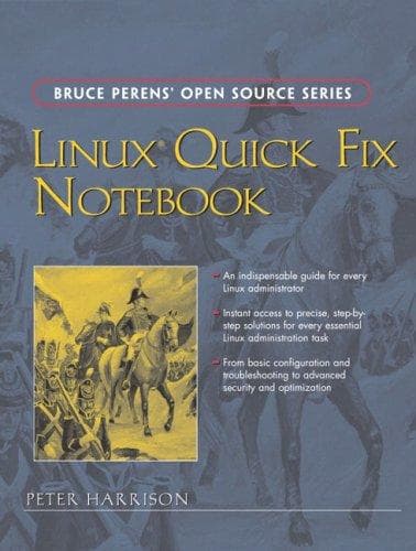 Cover image for Linux(R) Quick Fix Notebook (Bruce Perens' Open Source Series)