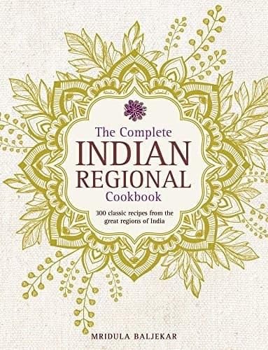 The complete Indian regional cookbook