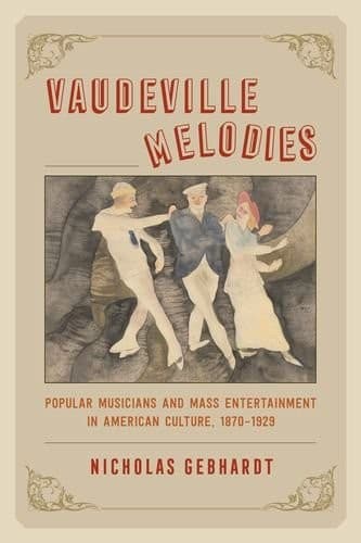 Cover image for Vaudeville Melodies