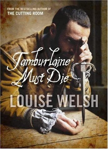 Cover image for Tamburlaine Must Die