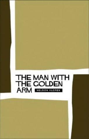 The man with the golden arm