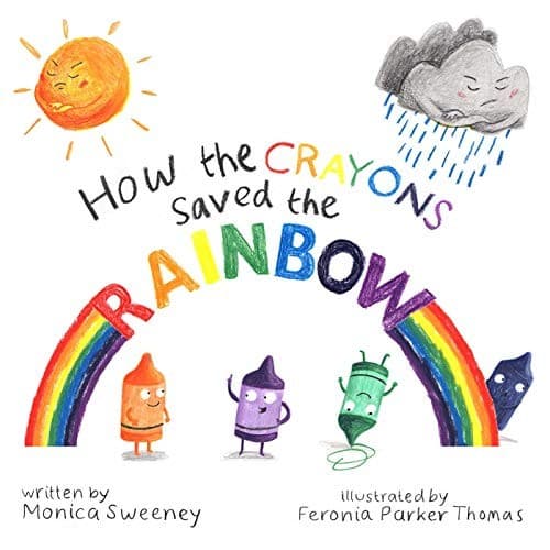Cover image for How the Crayons Saved the Rainbow