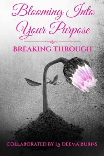 Cover image for Blooming Into Your Purpose
