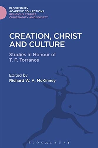 Creation, Christ and Culture