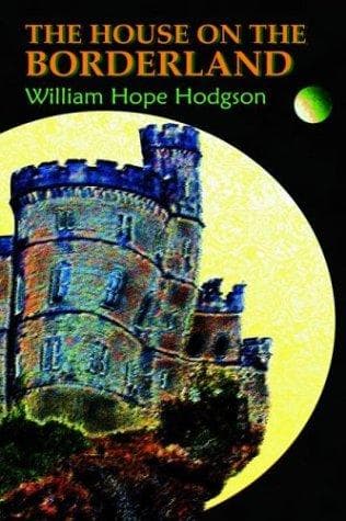 Cover image for The House On The Borderland