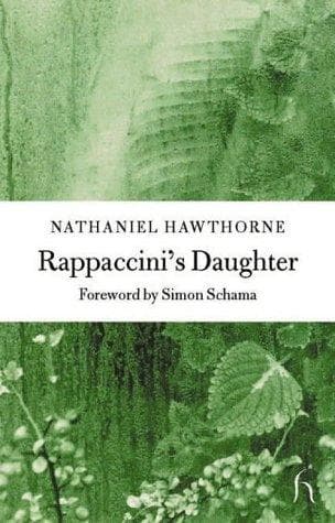Cover image for Rappaccini's Daughter (Hesperus Classics)