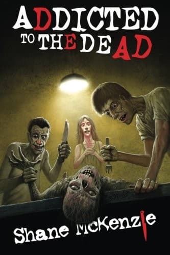 Cover image for Addicted to the Dead