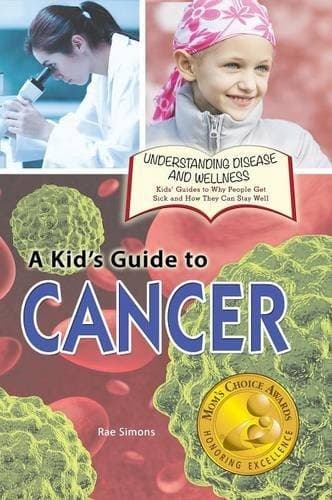 Cover image for A Kid's Guide to Cancer