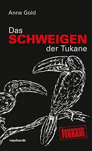 Cover image for Das Schweigen der Tukane