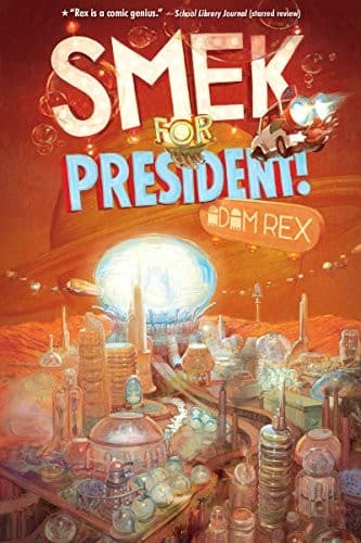Cover image for Smek for president!