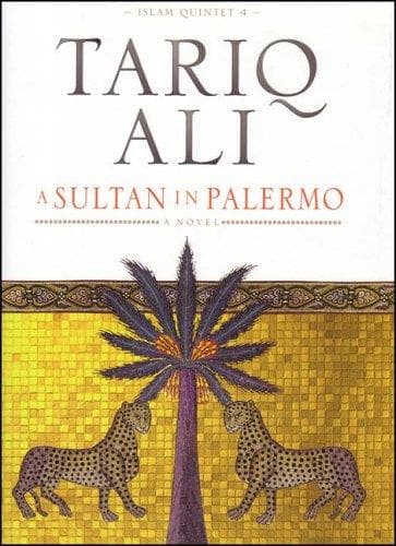 Cover image for A Sultan in Palermo (The Islam Quintet, Book Four)