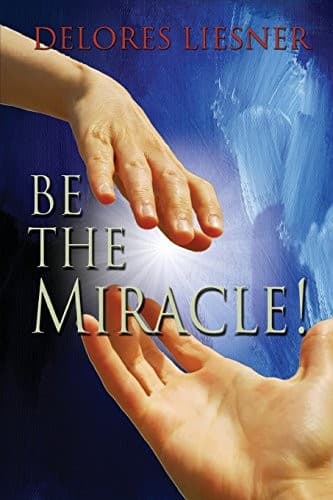 Cover image for Be The Miracle