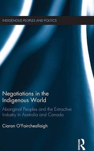 Cover image for Negotiations in the Indigenous World
