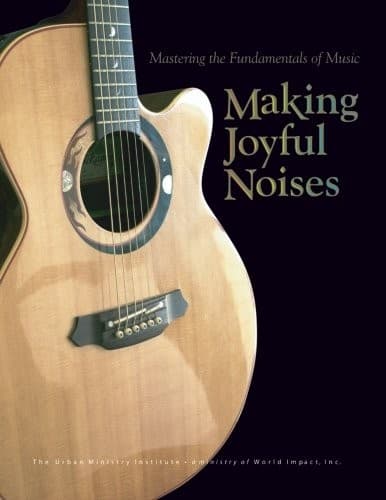 Making Joyful Noises
