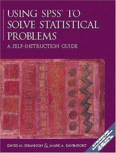 Using SPSS® to solve statistical problems