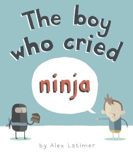 Cover image for The Boy Who Cried Ninja
