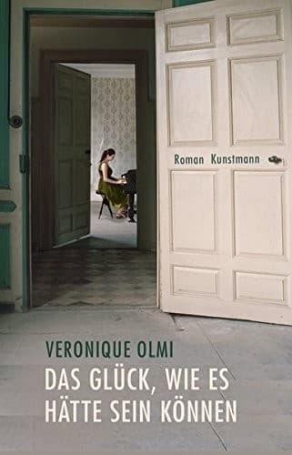 Cover image for Das Glück, wie es hätte sein können