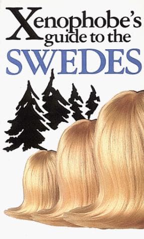 Cover image for The Xenophobe's Guide to the Swedes