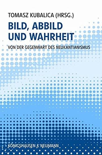 Bild, Abbild und Wahrheit