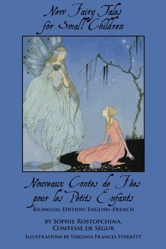 New Fairy Tales for Small Children : Bilingual Edition