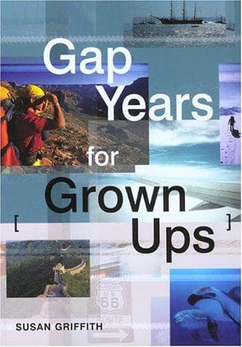 Cover image for Gap Years for Grown Ups