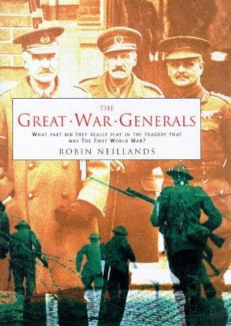 Cover image for The Great War Generals on the Western Front, 1914-18