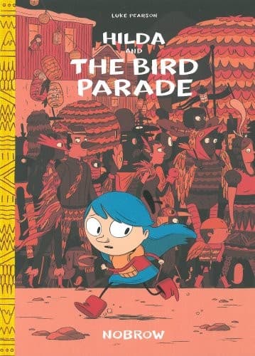 Cover image for Hilda and the Bird Parade