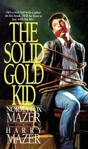 Cover image for The solid gold kid
