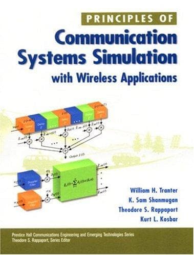 Cover image for Principles of Communication Systems Simulation with Wireless Applications