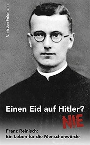 Einen Eid auf Hitler? NIE