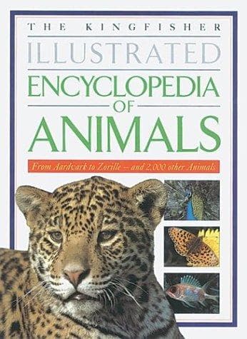 Cover image for The Kingfisher illustrated encyclopedia of animals