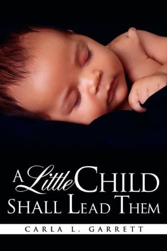 Cover image for A Little Child Shall Lead Them