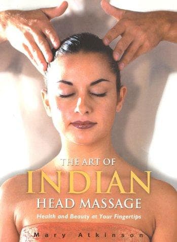 Cover image for Art Of Indian Head Massage